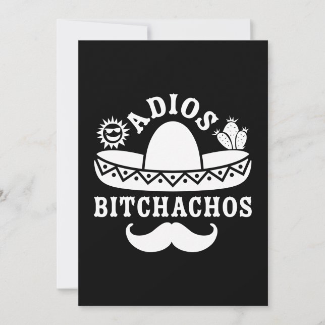 Cartes Pour Fêtes Annuelles Adios Bitchachos Cinco De Mayo (Devant)