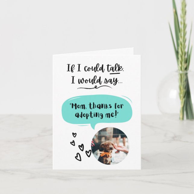 Cartes Pour Fêtes Annuelles Adopté Pet Custom Photo Fête des Mères (Devant)