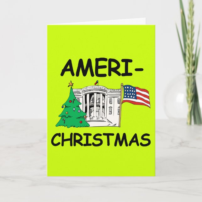 Cartes Pour Fêtes Annuelles Ameri-Christmas - Rendre Noël magnifique (Devant)