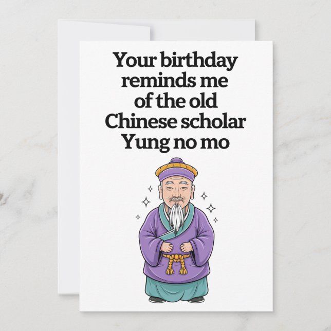 Cartes Pour Fêtes Annuelles Amusant Anniversaire Vieux Chinois Scholar Yung No (Devant)