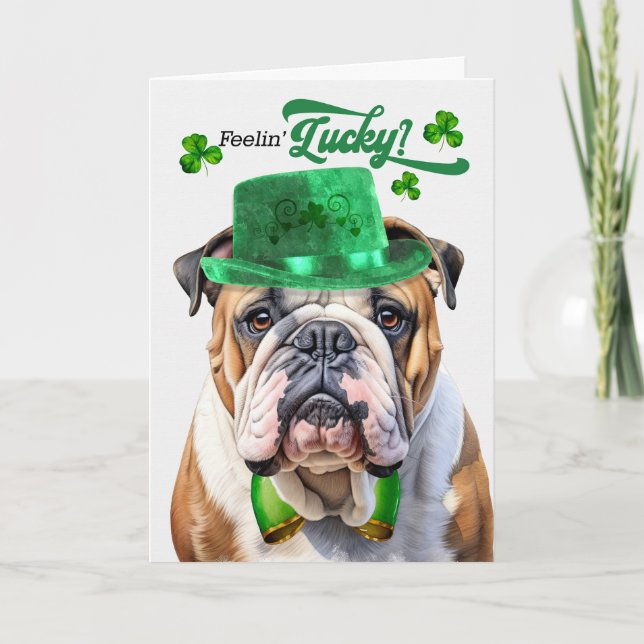 Cartes Pour Fêtes Annuelles Anglais Bulldog Feelin' Lucky St Patrick's Day (Devant)