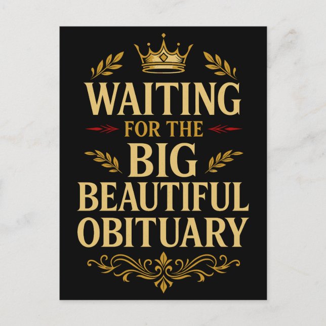 Cartes Pour Fêtes Annuelles Attente de la belle et grande nécrologie (Devant)