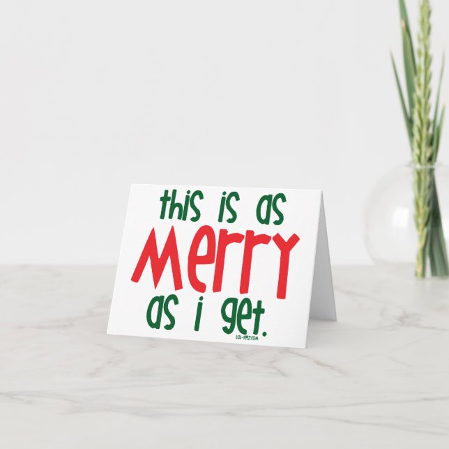 Cartes Pour Fêtes Annuelles Aussi Joyeux Que J'Ai (Devant)