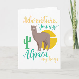 Cartes Pour Fêtes Annuelles Aventure que vous dites ? Alpaga mon voyage drôle