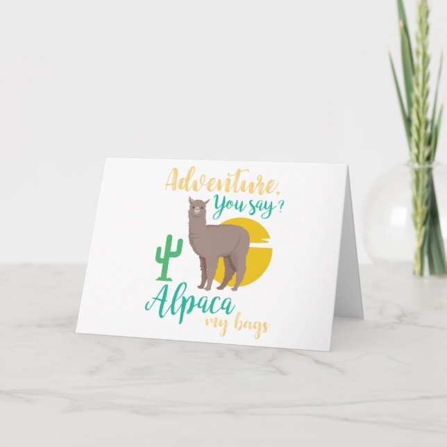Cartes Pour Fêtes Annuelles Aventure que vous dites ? Alpaga mon voyage drôle (Devant)