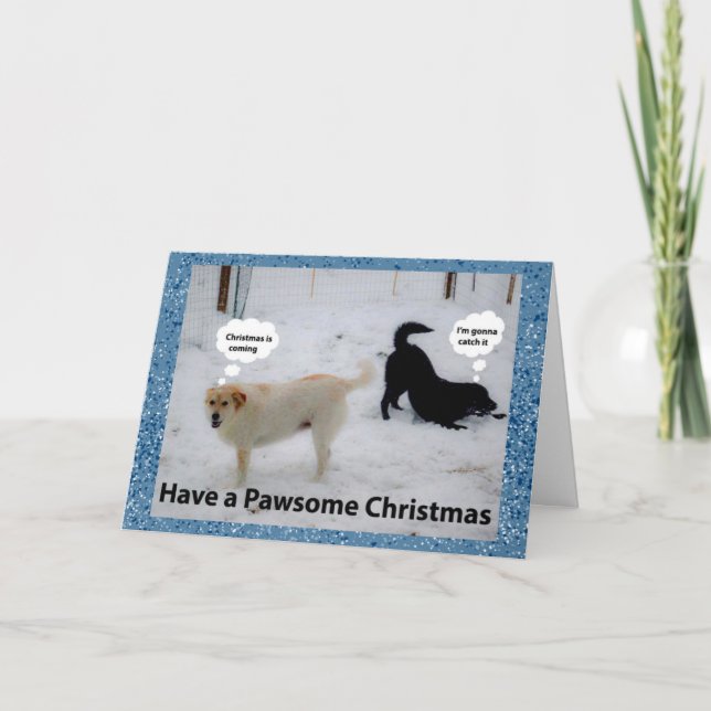 Cartes Pour Fêtes Annuelles Ayez Noël de Pawsome ! - Chiens mignons (Devant)