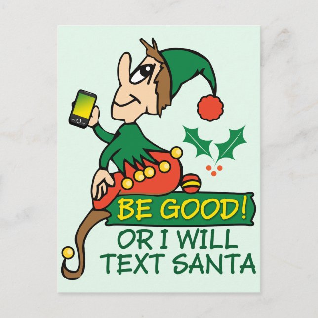 Cartes Pour Fêtes Annuelles Be Good Says Christmas Elfe (Devant)