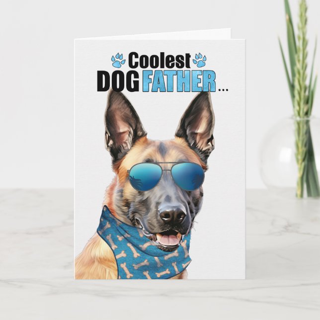 Cartes Pour Fêtes Annuelles Belge Malinois Chien Coolest Papa Jamais Fête des  (Devant)