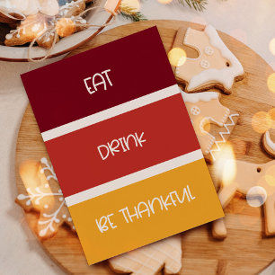 Cartes Pour Fêtes Annuelles Boire à manger Soyez reconnaissants Thanksgiving d