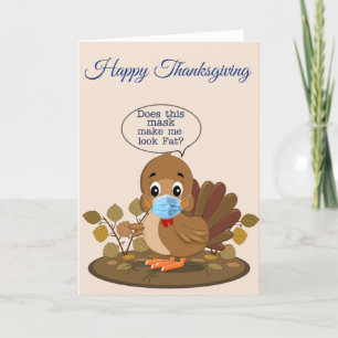 Cartes Pour Fêtes Annuelles bon thanksgiving mignonne Turquie avec facemask