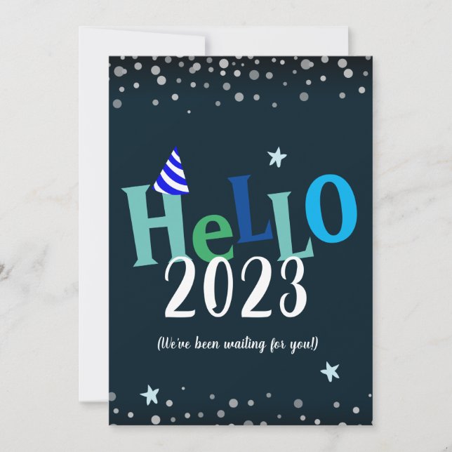 Cartes Pour Fêtes Annuelles Bonjour 2023 Funny New Years Holiday Card (Devant)