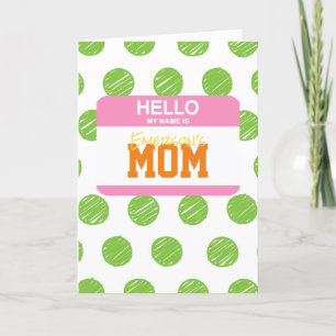 Cartes Pour Fêtes Annuelles Bonjour Je M'Appelle MOM Nametag NOM DE L'ENFANT P