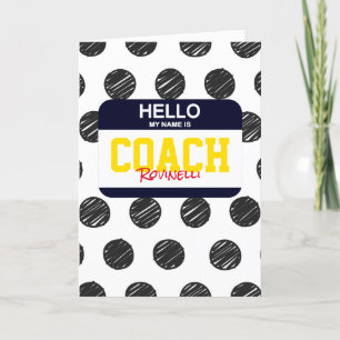Cartes Pour Fêtes Annuelles Bonjour Mon Nom Est COACH Nametag Dots THANKYOU Sp