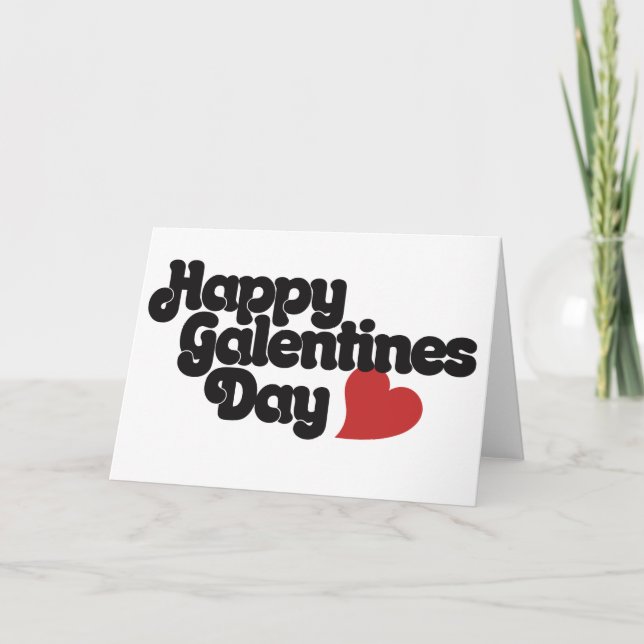 Cartes Pour Fêtes Annuelles Bonne fête de Galentines (Devant)