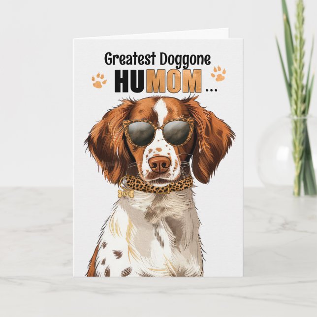 Cartes Pour Fêtes Annuelles Brittany Spaniel Dog Greatest HuMOM Mother's Day (Devant)