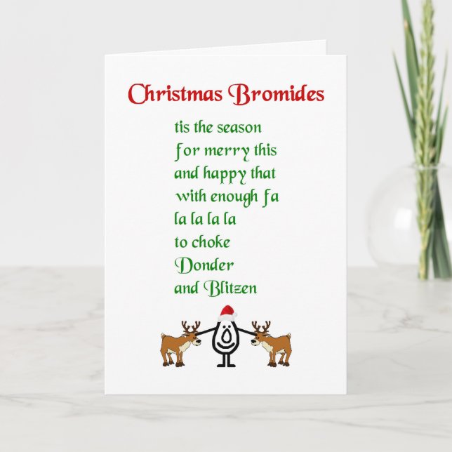 Cartes Pour Fêtes Annuelles Bromures de Noël - un poème drôle de Noël (Devant)