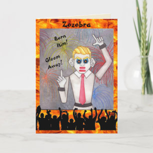 Cartes Pour Fêtes Annuelles Brûlez votre Gloom loin Zozobra une tradition Père