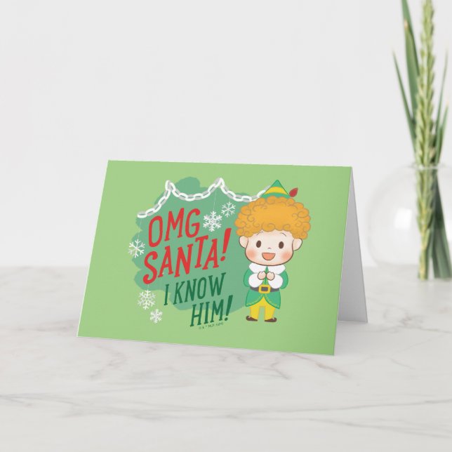 Cartes Pour Fêtes Annuelles Buddy l'Elf OMG Père Noël ! Je Le Connais ! (Devant)