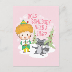 Cartes Pour Fêtes Annuelles Buddy l'Elfe Quelqu'un a besoin d'un câlin ?