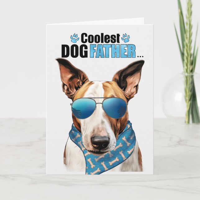 Cartes Pour Fêtes Annuelles Bull Terrier Chien Coolest Papa Fête des pères (Devant)
