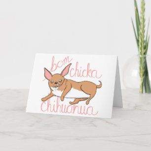 Cartes Pour Fêtes Annuelles Calembour drôle de chien de chiwawa de Bom Chicka