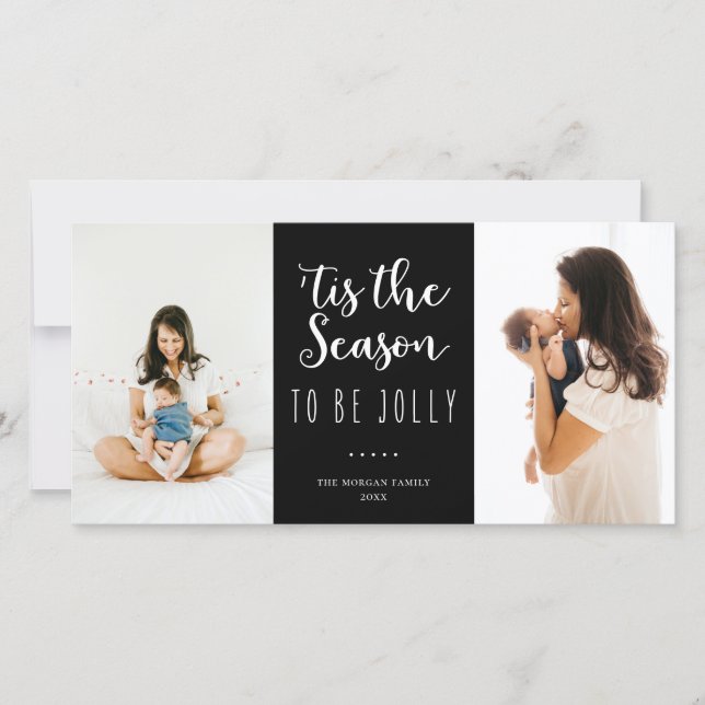 Cartes Pour Fêtes Annuelles 'C'Est La Saison D'Être Jolly Festive Black Photo (Devant)