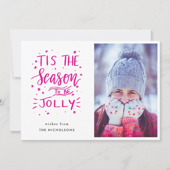 Cartes Pour Fêtes Annuelles C'Est La Saison D'Être Jolly Pink Script Noël (Devant)