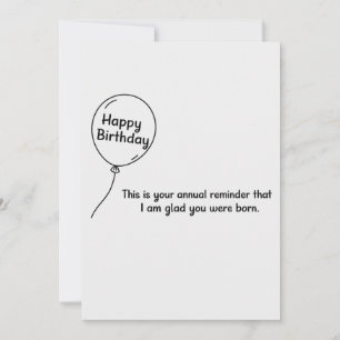 Cartes Pour Fêtes Annuelles C'est votre rappel annuel drôle d'anniversaire