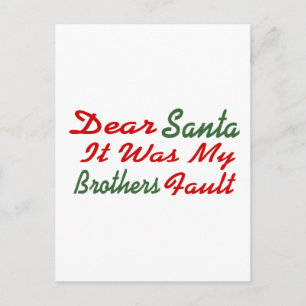 Cartes Pour Fêtes Annuelles Cher Père Noël, C'Était Ma Faute Frère