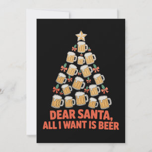 Cartes Pour Fêtes Annuelles Cher Père Noël Tout Ce Que Je Veux C'est Bière Arb