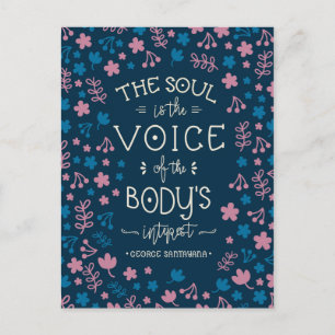 Cartes Pour Fêtes Annuelles Citation de George Santayana - l'âme est la voix