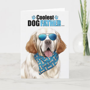 Cartes Pour Fêtes Annuelles Clumber Spaniel Chien Coolest Papa Jamais Fête des