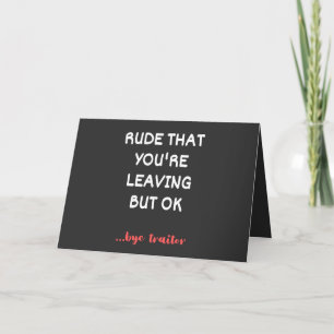 Cartes Pour Fêtes Annuelles Coworker Coffee Mug - Rude que vous quittez