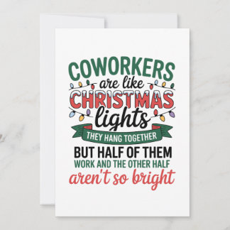 Cartes Pour Fêtes Annuelles Coworkers Are Like Christmas Lights Funny Office