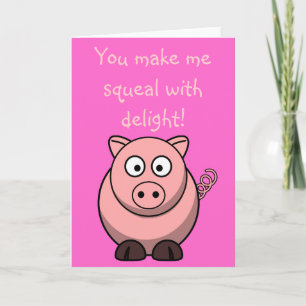 Cartes Pour Fêtes Annuelles Cute Cartoon Pig - Vous me faites crier avec délic