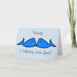 Cartes Pour Fêtes Annuelles Cute personnalisable 'I Whale-y love you'