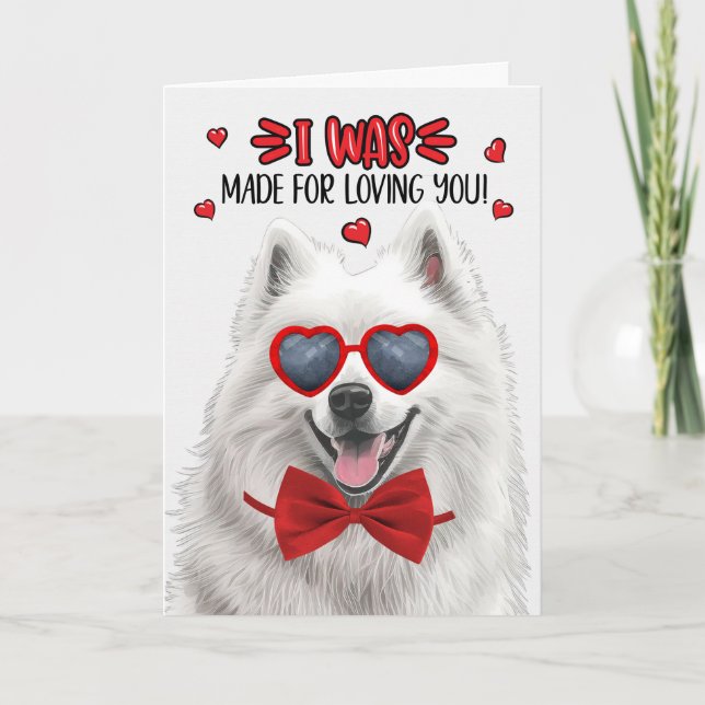 Cartes Pour Fêtes Annuelles Cute Samoyed Chien fait pour vous aimer Valentine (Devant)
