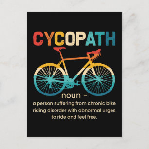 Cartes Pour Fêtes Annuelles Cycopath Funny Cycliste pour cyclistes et cycliste