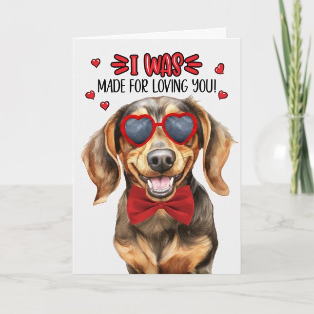 Cartes Pour Fêtes Annuelles Dachshund Chien fait pour vous aimer Valentine (Devant)