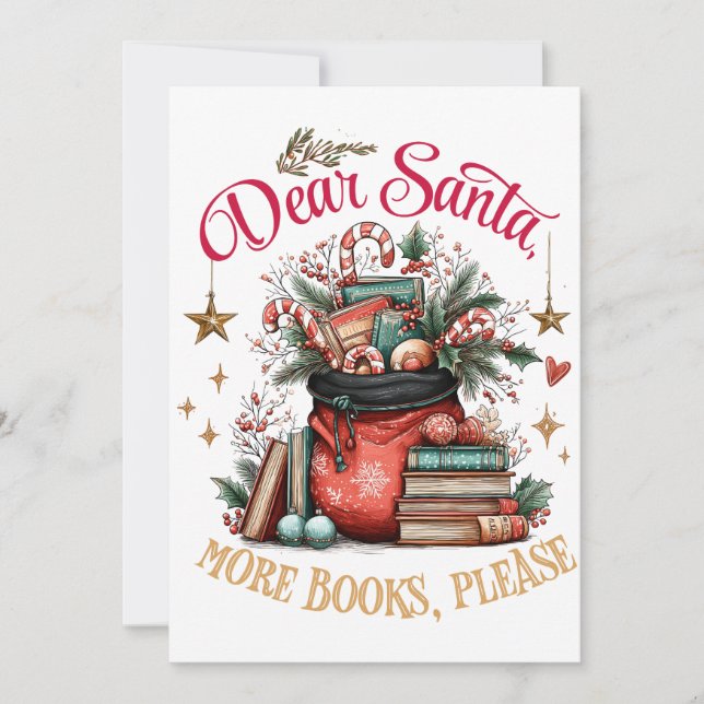 Cartes Pour Fêtes Annuelles Dear Santa, More Books Please  (Devant)