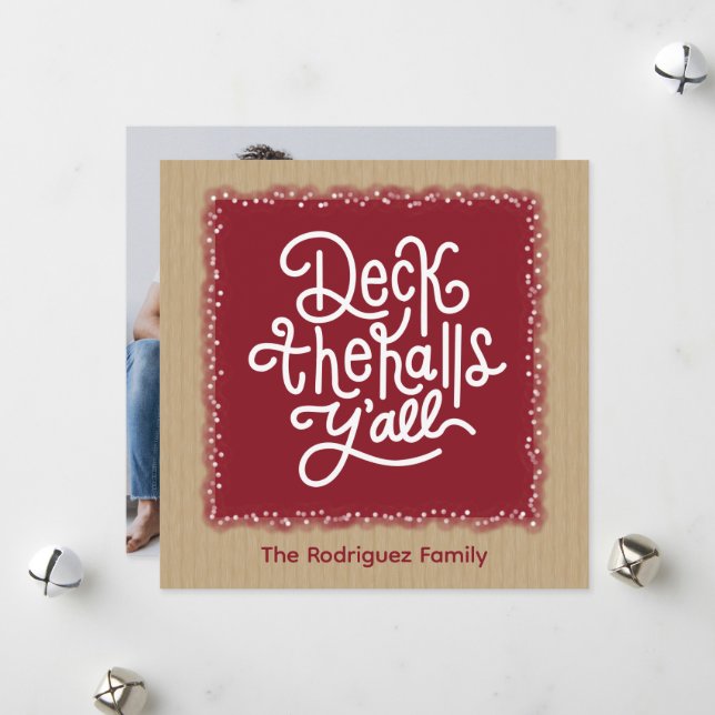 Cartes Pour Fêtes Annuelles Deck the Halls Y'all (Devant/Arrière en situation)