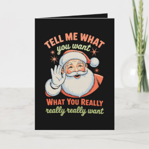 Cartes Pour Fêtes Annuelles Dis-moi ce que tu veux vraiment Noël Xmas