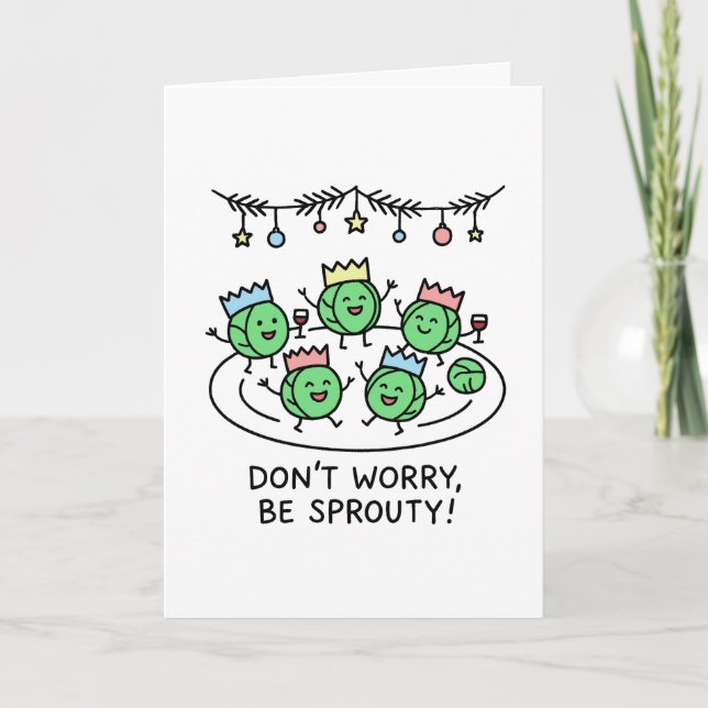 Cartes Pour Fêtes Annuelles Don't Worry, Be Sprouty! Funny Christmas Card (Devant)