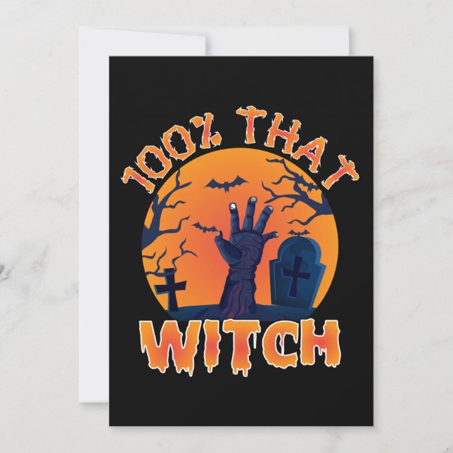 Cartes Pour Fêtes Annuelles Drôle 100% Cette Sorcière Halloween (Devant)