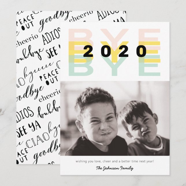 Cartes Pour Fêtes Annuelles Drôle "Bye 2020" photo unique (Devant / Derrière)
