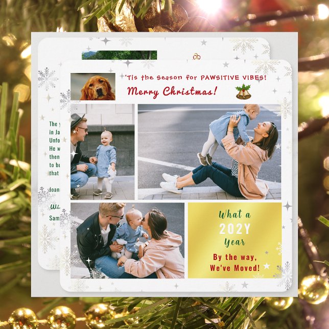 Cartes Pour Fêtes Annuelles Drôle Chien Chat Nous avons Déménagé Nouveau Accue (Funny Pet Dog Pawsitive Vibes Christmas We've Moved 5 Photos Elegant Cute Modern Letter What a Year)