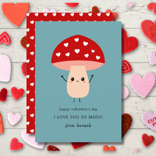 Cartes Pour Fêtes Annuelles Drôle mignon Vous Aimez Si Mush Happy Valentine