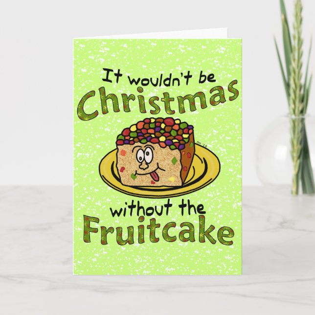 Cartes Pour Fêtes Annuelles Drôle Noël Cartoon Fruitcake (Devant)
