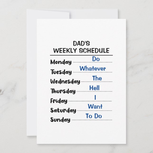 Cartes Pour Fêtes Annuelles Drôle Retraite Papa Horaire hebdomadaire (Devant)