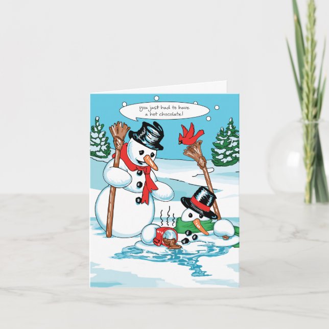 Cartes Pour Fêtes Annuelles Drôle Snowman avec un dessin au chocolat chaud (Devant)